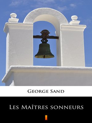 cover image of Les Maîtres sonneurs
